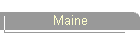 Maine
