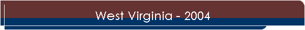 West Virginia - 2004