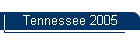 Tennessee 2005