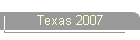 Texas 2007